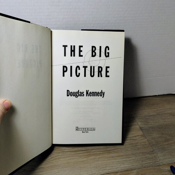 1st Print Douglas Kennedy The Big Picture 1st Edition Hardcover Book - Picture 4 of 5